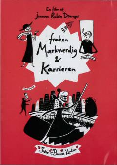 Frøken Mærkværdig & karrieren