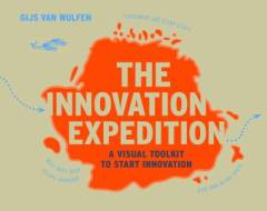 The innovation expedition : a visual toolkit to start innovation