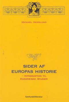 Sider af Europas historie : introduktion til Europæiske studier