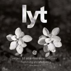 Lyt : vejen til stærkere relationer