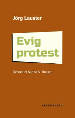Evig protest : reformation som princip