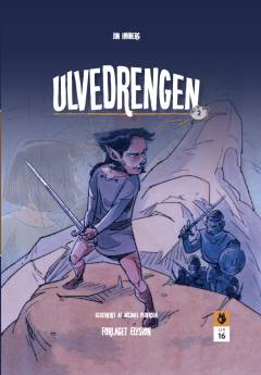 Ulvedrengen. Del 2