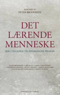 Det lærende menneske : at lære på forskellige måder