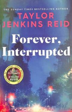 Forever, Interrupted