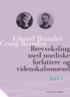 Brevveksling med nordiske forfattere og videnskabsmænd. Bind 6