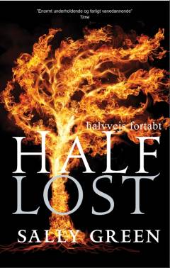 Half lost - halvvejs fortabt