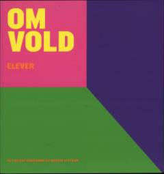 Om vold. Elever
