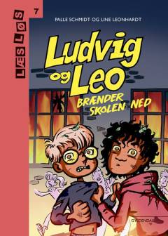 Ludvig og Leo brænder skolen ned