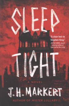 Sleep tight : a novel