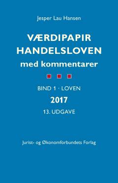 Værdipapirhandelsloven med kommentarer. Bind 1 : Loven