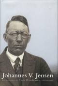 Johannes V. Jensen : liv og værk