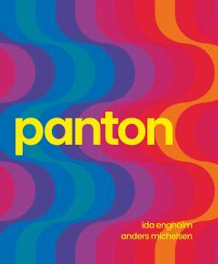 Verner Panton : miljøer, farver, systemer, mønstre
