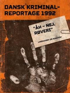 Åh - nej, røveri