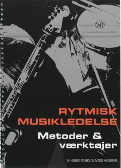 Rytmisk musikledelse : metoder og værktøjer