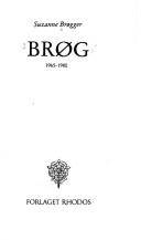 Brøg : 1965-1980