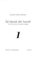 Tal dansk din hund!