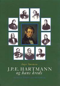 J.P.E. Hartmann og hans kreds : en komponistfamilies breve 1780-1900