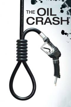 A crude awakening: the oil crash