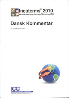 Incoterms 2010 : kommentar til incoterms 2010 reglerne