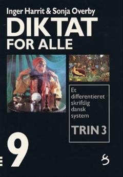 Diktat for alle, 9. klasse. Trin 3