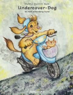 Undercover-Dog - en helt almindelig hund