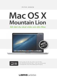 Mac OS X Mountain Lion : alt det du skal vide om din Mac