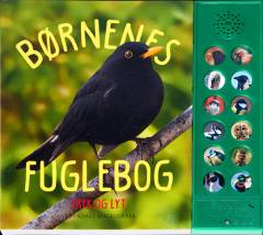 Børnenes fuglebog : tryk og lyt