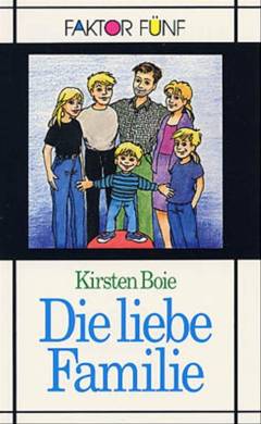 Die liebe Familie