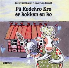 På Rødekro Kro er kokken en ko