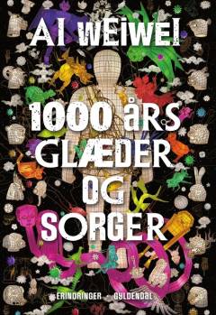 1000 års glæder og sorger : erindringer