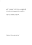 En dansk nicheproduktion : historien om Lactosan-Sanovo Holding A/S