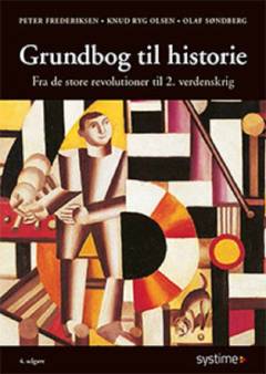 Grundbog til historie. Fra de store revolutioner til 2. verdenskrig