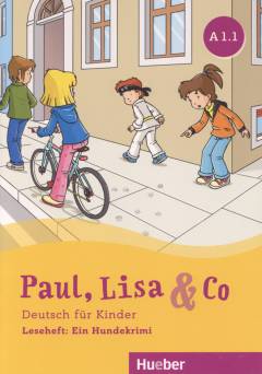 Paul, Lisa & Co - ein Hundekrimi : Leseheft