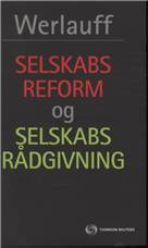 Selskabsreform og selskabsrådgivning
