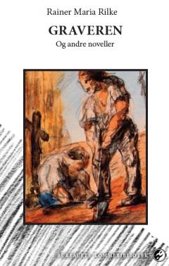 Graveren & andre noveller