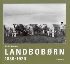 Landbobørn 1880-1920