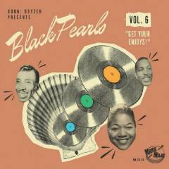 Black pearls, vol. 6 : Get your enjoys!