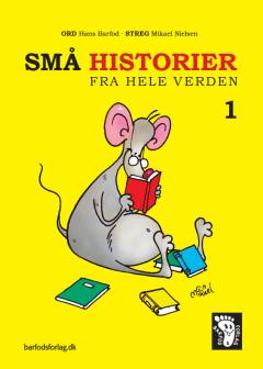 Små historier fra hele verden. Bind 1