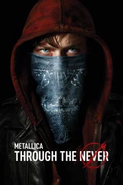 Metallica - through the never