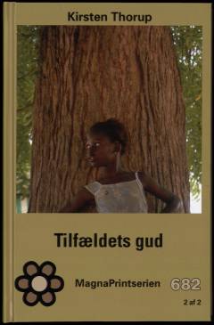 Tilfældets gud. Bind 2 (Stor skrift)