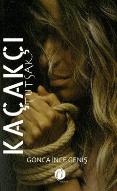 Kaçakçı : tutsak