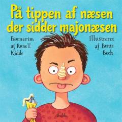 På tippen af næsen der sidder majonæsen