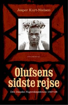 Olufsens sidste rejse : den danske Nigerekspedition 1927-28