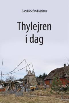 Thylejren i dag