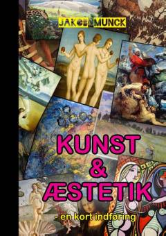 Kunst og æstetik : en kort indføring