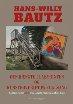 Den hængte i labyrinten & kunstrøveriet på Fuglsang