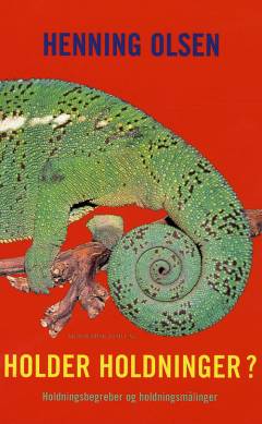 Holder holdninger? : holdningsbegreber og holdningsmålinger