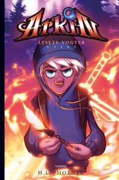 Arkin - lysets vogter - lyset