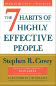 The 7 habits of highly effective people : powerful lessons in personal change