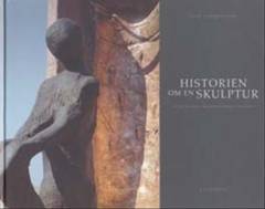 Historien om en skulptur : Peter Brandes' bronzeskulptur i Ballerup